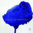 Da Productor - Tribute To A French Kiss