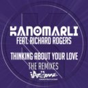 Kanomarli Feat. Richard Rogers - Thinking About Your Love (DJ Pope Sound Of Baltimore Inst.)