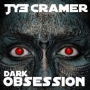 JYE Cramer - Dark Obsession