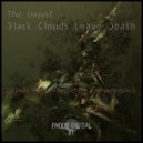 The Unjust - Black Clouds Leave Death (Original Mix)