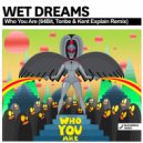 Wet Dreams - Who You Are (Radio Mix)