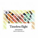 Safewave, Maria Miasnikova - Timeless Flight