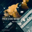 Pheek & Kike Mayor - Lincoln