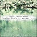 Mindfulness Auditory Stimulation Partner - Aquamarine & Rest (Original Mix)