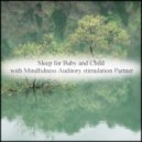Mindfulness Auditory Stimulation Partner - Period & Self Talk (Original Mix)