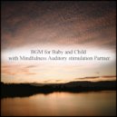 Mindfulness Auditory Stimulation Partner - Cranberry & Healing
