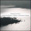 Mindfulness Auditory Stimulation Partner - Smoke & Rhythm