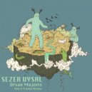 Sezer Uysal - Ursae Majoris (Original Mix)