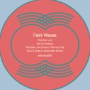 Faint Waves - Paradise Lost (Original Mix)