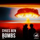 Sykes Ben - Bombs (Original Mix)