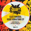 Electriksoul - Trust (Original Mix)