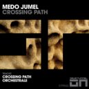 Medo Jumel - Crossing Path (Original Mix)