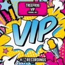 TREEFROG - VIP (Original Mix)