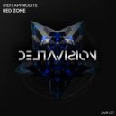 Didit Aphrodite - Red Zone (Original Mix)