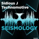 Sidious J - Technomotive (Original Mix)