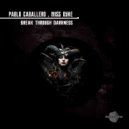 Miss Dyke, Pablo Caballero - Dark Arisen (Original Mix)