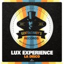Lux Experience - LA Disco (Original Mix)