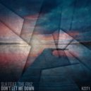 SLH, The Friz - Don't Let Me Down