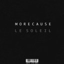 MoreCause - The Answer (Le Soleil)