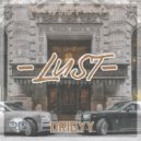 Drigyy - Lust (Original Mix)