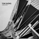 Tom Dazing - Blow Torch (Original Mix)