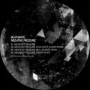 Beat Matic - Negative Pressure