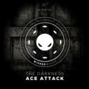 AcE Attack - The Darkness (Original Mix)