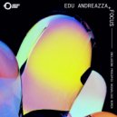 Edu Andreazza - Focus