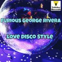 Furious George Rivera - Spirit