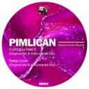 Pimlican - Deep Love
