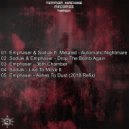 Sodiak & Emphaser ft. Metaled - Automatic Nightmare (Original Mix)
