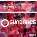 Phil Dinner & Hidden Tigress - Runaway