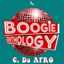 C. Da Afro - Boogie Anthology (Original Mix)