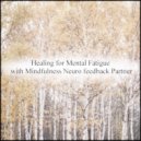 Mindfulness Neuro Feedback Partner - Wegner & Tension