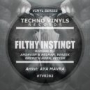 Aya Mavra - Filthy Instinct (Emerich Horn Remix)