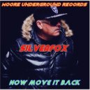Silverfox - Now Move It Back