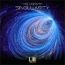 Hologramm - Singularity