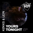 Køkks & Lein - Yours Tonight (Original Mix)