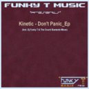 Kinetic - Don't Panic