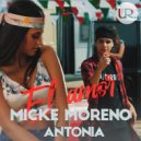 Micke feat. Antonia - El Amor (Natty Rico Electro Remix)