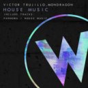 Victor Trujillo, Mondragon - Pandora (Original Mix)