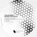 Callum Murray - Beyond The Shadow (LukeSpencer UK Remix)