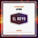 Synthed Minds - Living (Original Mix)