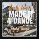 Andy Wave - Made It 4 Dance