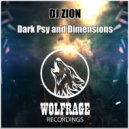 DJ ZION - Dark Psy
