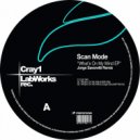 Scan Mode - What\'s On My Mind (Jorge Savoretti Remix)