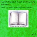 Alex Blest & Stonewave - Ethereal (David Surok Remix)