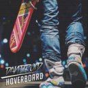 Dandroid - Hoverboard (Original mix)