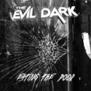 The Evil Dark - Eating The Poor (Original mix)