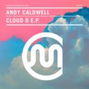 Andy Caldwell & Anduze - Gotta Be With You (feat. Anduze) (Original Mix)